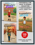 The Purposefully Me Back to School Collection