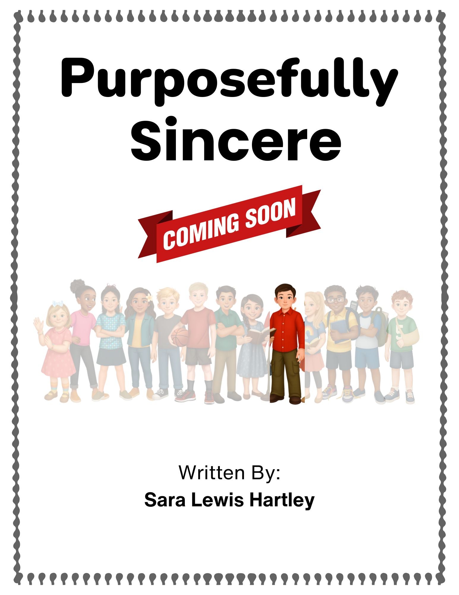 Purposefully Sincere- Hardcover (Preorder, ships JULY 2026)
