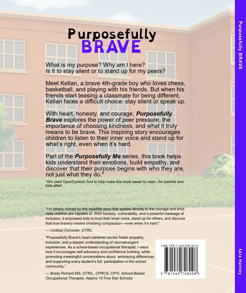 Purposefully Brave – Hardcover (AVAILABLE NOW!)