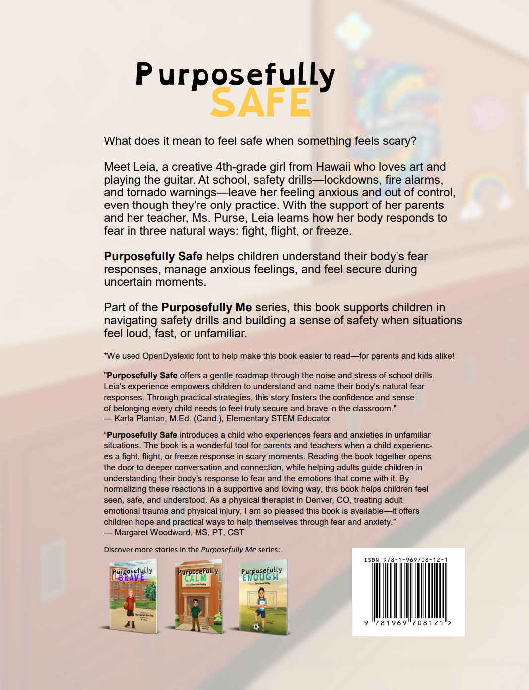 Purposefully Safe – Children’s Book About School Anxiety & Emotional Regulation (Hardcover – Preorder)