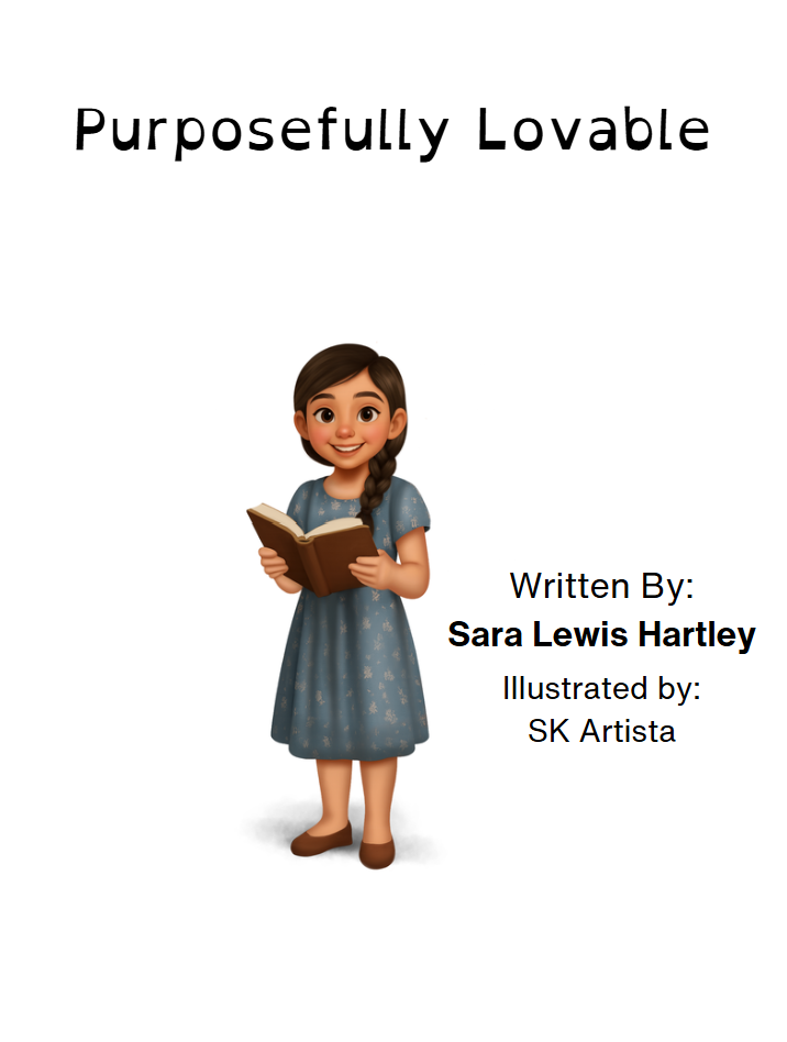 Purposefully Lovable – Children’s Book About Divorce & Self-Worth (Hardcover)